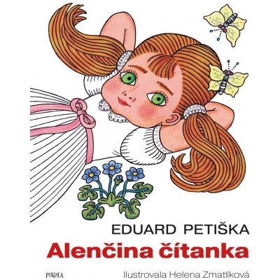 Alenčina čítanka - Eduard Petiška – Hledejceny.cz