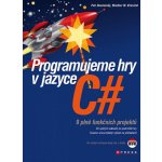 Programujeme hry v jazyce C# – Hledejceny.cz