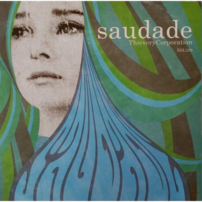 Thievery Corporation - Saudade Coloured LP