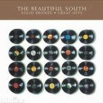 Beautiful South - Solid Bronze-great Hits – Hledejceny.cz