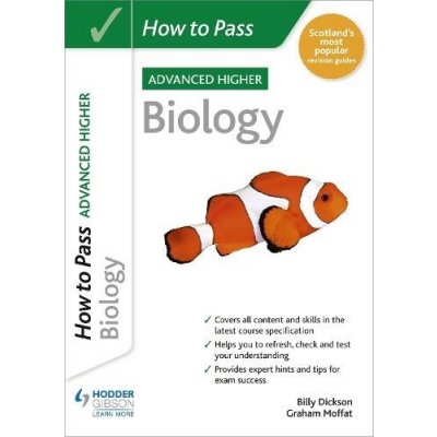 How to Pass Advanced Higher Biology – Zboží Mobilmania