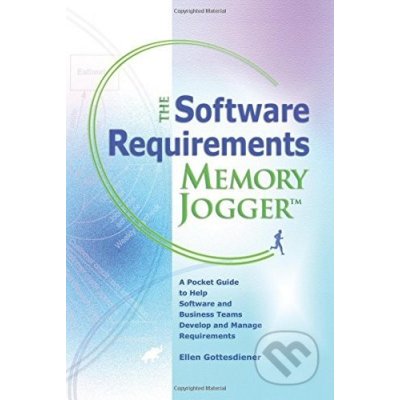 The Software Requirements Memory Jogger - Ellen Gottesdiener – Zboží Mobilmania