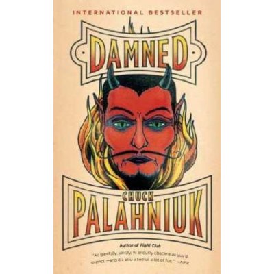 Damned - Palahniuk, Chuck – Hledejceny.cz