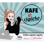 Kafe a cigárko - Marie Doležalová – Zboží Dáma