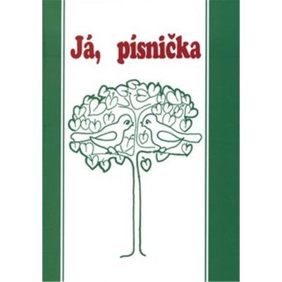 Já, písnička 1 4 zelená Václav Dvořák, Jan Prchal – Hledejceny.cz