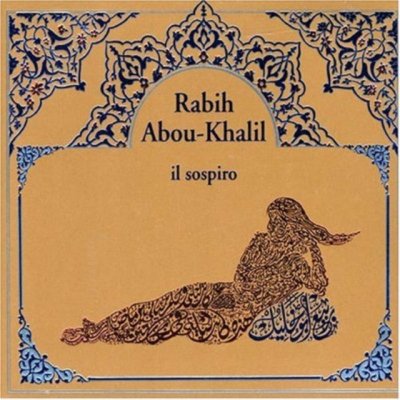 Abou - Khalil, Rabih - Il Sospiro – Hledejceny.cz