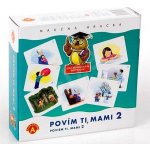 Alexander Povím Ti mami 2 – Zboží Dáma