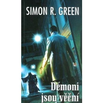 Démoni jsou věční 2 Simon R. Green