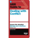HBR Guide to Dealing with Conflict (HBR Guide Series) - Gallo Amy – Hledejceny.cz