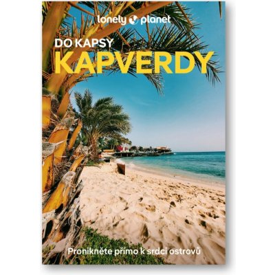 Kapverdy do kapsy - Lonely Planet – Zboží Dáma
