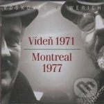 Vídeň 1971, Montreal 1977 - Voskovec Jiří, Werich Jan – Hledejceny.cz