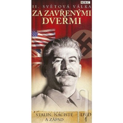 BBC edícia: II. svetová vojna : Za zavretými dverami 1 - Stalin, nacisti a západ papierový obal – Zboží Mobilmania