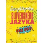 Encyklopédia slovenského jazyka pre deti – Zbozi.Blesk.cz