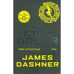 The Kill Order - James Dashner – Zboží Dáma