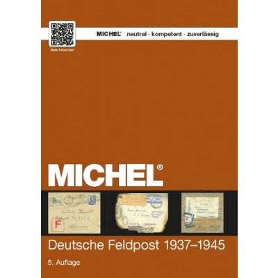 Handbuch Deutsche Feldpost 1937-1945 MICHEL – Zboží Mobilmania