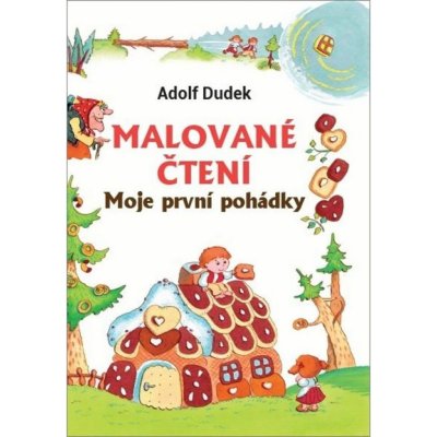 Malované čtení - Adolf Dudek – Sleviste.cz