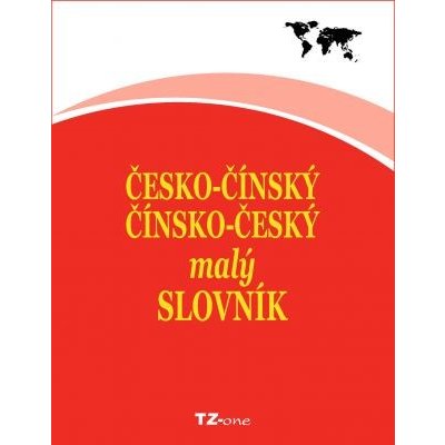 Česko-čínský/ čínsko-český malý slovník