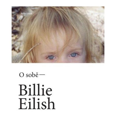 Billie Eilish - Billie Eilish – Zbozi.Blesk.cz