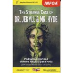 Podivný případ doktora Jekylla a pana Hyda / The Strange Case of Dr. Jekkyl and - Stevenson Robert Louis, Brožovaná – Hledejceny.cz