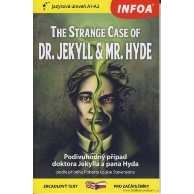 Podivný případ doktora Jekylla a pana Hyda / The Strange Case of Dr. Jekkyl and - Stevenson Robert Louis, Brožovaná – Zboží Mobilmania