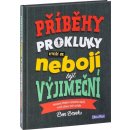 Presco Group PŘÍBĚHY PRO KLUKY, kteří se nebojí být výjimeční