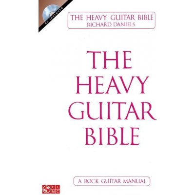 Heavy Guitar Bible A Rock Guitar Manual noty, tabulatury na kytaru + audio – Zbozi.Blesk.cz