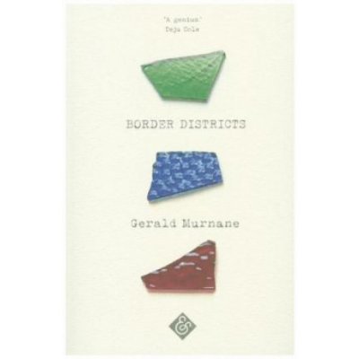 Border Districts Murnane GeraldPaperback