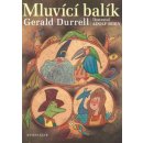 Durrell Gerald: Mluvící balík Kniha