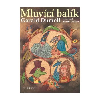 Durrell Gerald: Mluvící balík Kniha