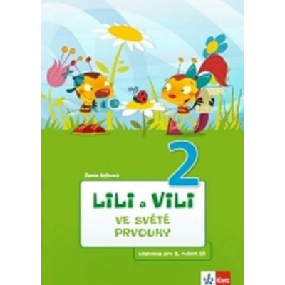 Lili a Vili 2 - Ve světě prvouky – Žižková Pavla – Zboží Mobilmania