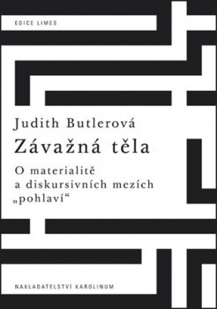 Závažná těla Judith Butlerová