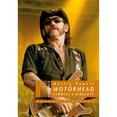 Motörhead - Martin Popoff – Hledejceny.cz