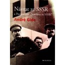 Návrat ze SSSR a Poopravení &quot;Návratu ze SSSR&quot; - Gide André