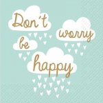 Ubrousek 33x33cm BE HAPPY – Sleviste.cz