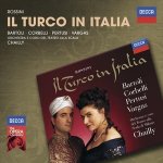 ROSSINI, G./BARTOLI/CHAILY/LA SCALL IL TURCO IN ITALIA – Hledejceny.cz