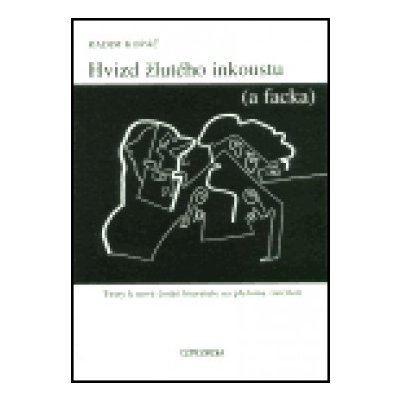 Hvizd žlutého inkoustu a facka - Radim Kopáč – Zboží Mobilmania