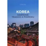 Korea - Harmonie tradice a pokroku - Kim Soo – Hledejceny.cz