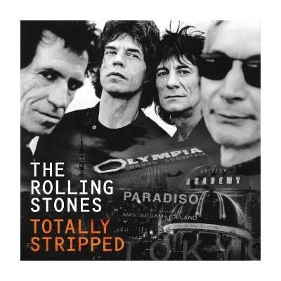 Rolling Stones - Totally Stripped CD – Hledejceny.cz