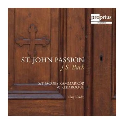2 Johann Sebastian Bach - St. John Passion CD – Hledejceny.cz