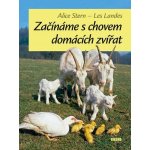 Začínáme s chovem domácích zvířat - Stern Alice, Landes Les – Hledejceny.cz