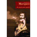 Žít, abych mohl vyprávět - Gabriel García Márquez