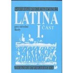 Latina pro SŠ - I.část - 3. vydání - Seinerová Vlasta – Zboží Dáma