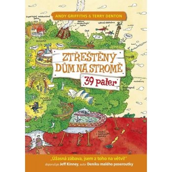 Novotný Petr Ztřeštěný dům na stromě - 39 pater