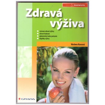 Zdravá výživa - Kunová Václava