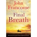 Final Breath - J. Francome – Hledejceny.cz