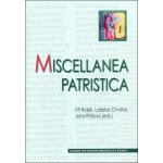 Miscellanea patristica - Vít Hušek – Sleviste.cz