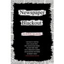 Newspaper Blackout - Austin Kleon