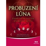 Bertrand Azra, Bertrandová Seren - Probuzení lůna – Zbozi.Blesk.cz