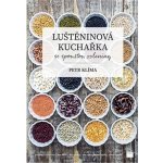 Luštěninová kuchařka se spoustou zeleniny - Petr Klíma – Sleviste.cz