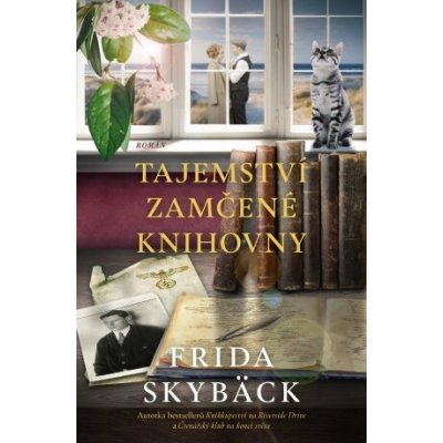 Tajemství zamčené knihovny - Frida Skybäck